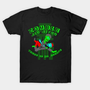 Zombie Jiu Jitsu There is no escape T-Shirt